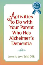 Activities-to-do-with-Your-Parent-who-has-Alzheimers-Dementia-book-cover