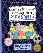 Cant-We-Talk-about-Something-More-Pleasant-book-cover
